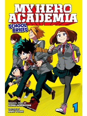 cover image of My Hero Academia: School Briefs, Volume 1